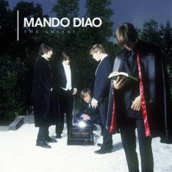 Mando Diao : The Quarry